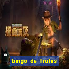 bingo de frutas para imprimir pdf